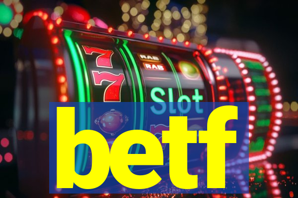 betf
