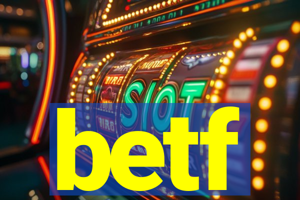 betf