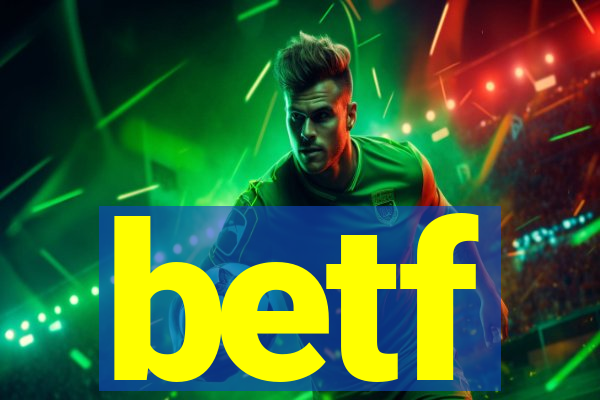betf