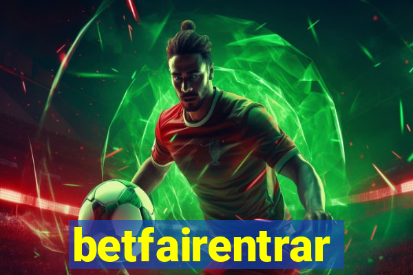 betfairentrar