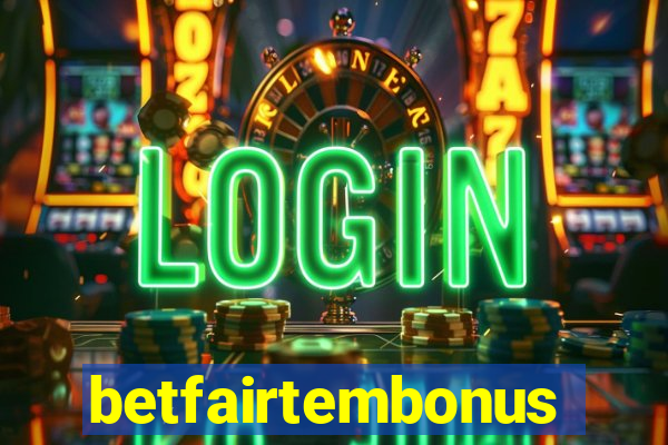 betfairtembonus