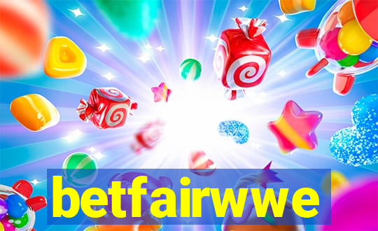 betfairwwe