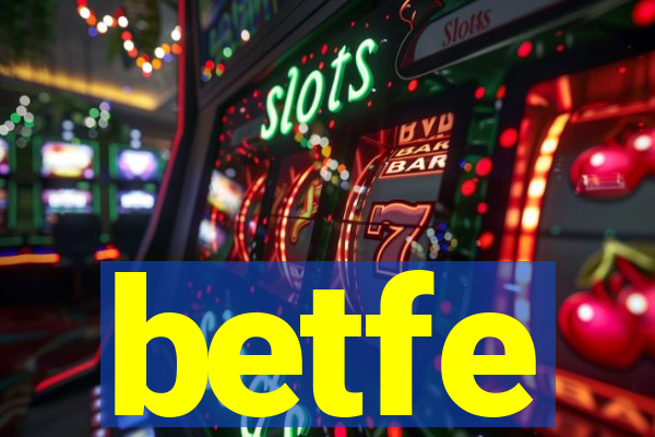betfe