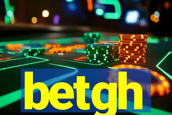 betgh
