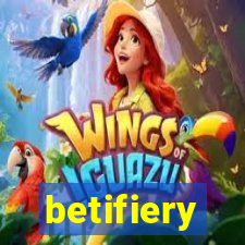betifiery