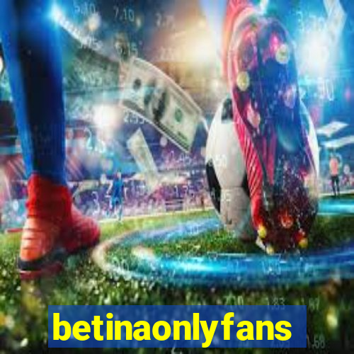 betinaonlyfans