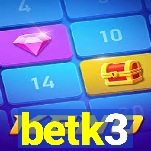 betk3