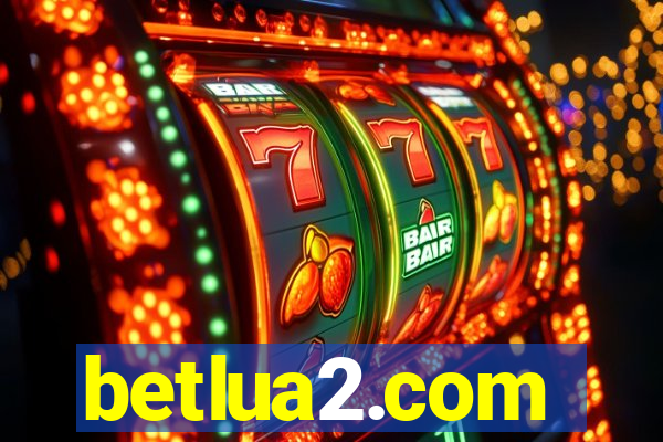 betlua2.com