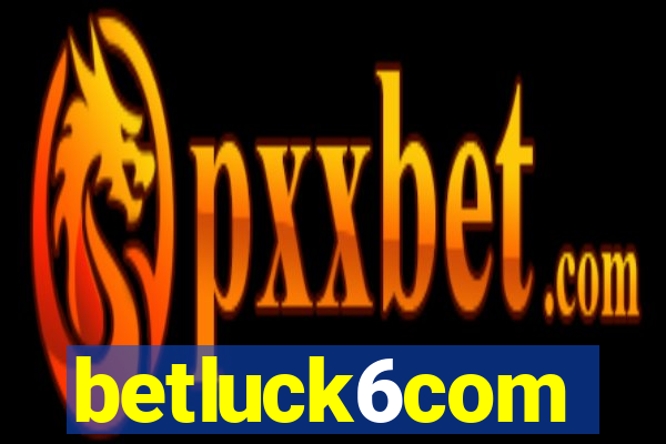 betluck6com