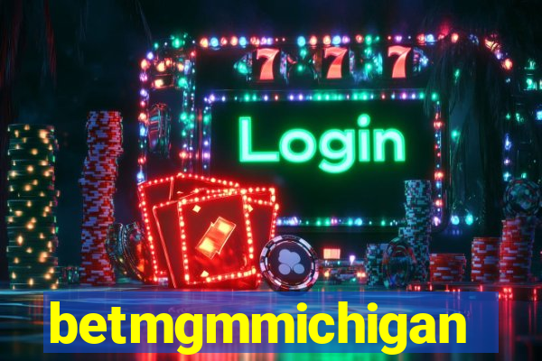 betmgmmichigan