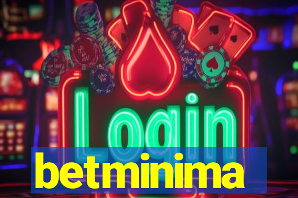 betminima