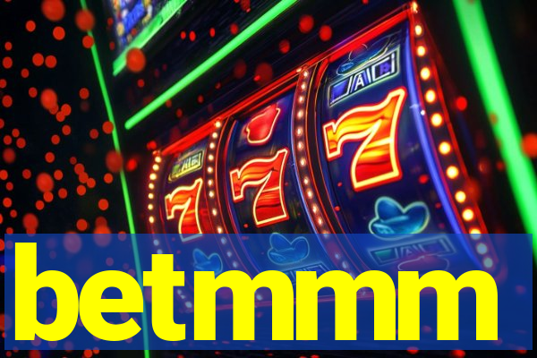 betmmm