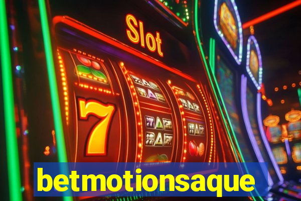 betmotionsaque