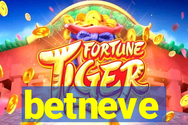 betneve
