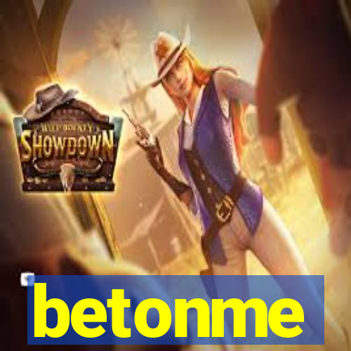 betonme