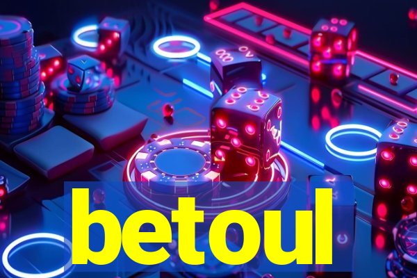 betoul