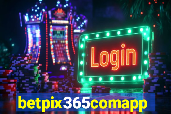 betpix365comapp