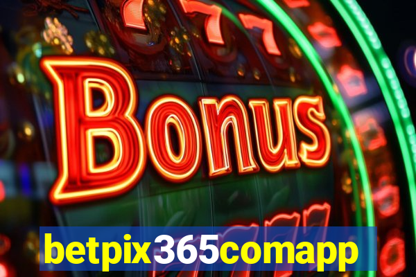 betpix365comapp