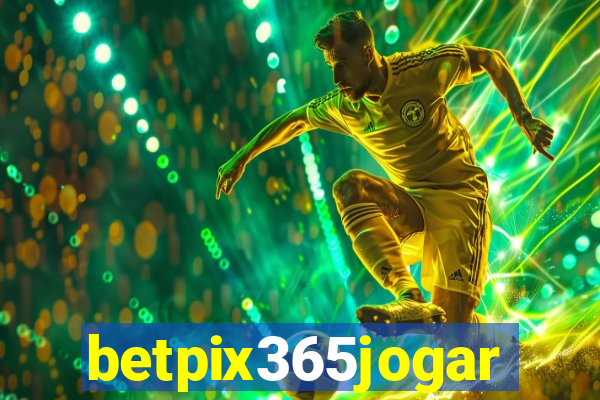 betpix365jogar