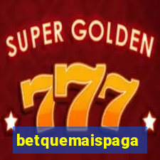 betquemaispaga