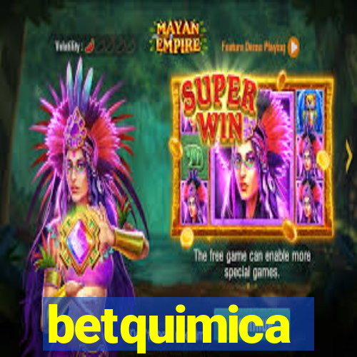 betquimica