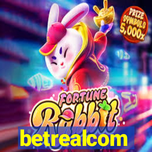 betrealcom