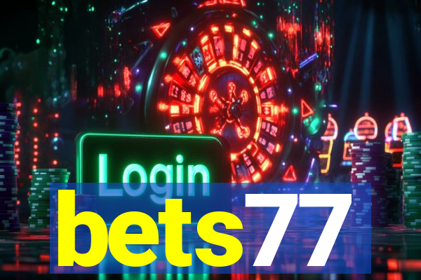 bets77