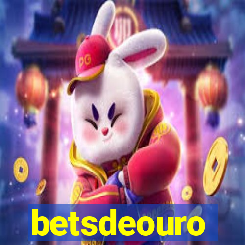betsdeouro