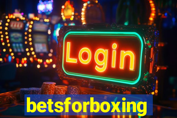 betsforboxing