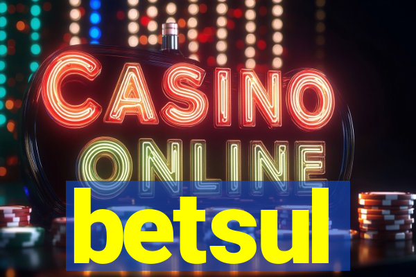 betsul