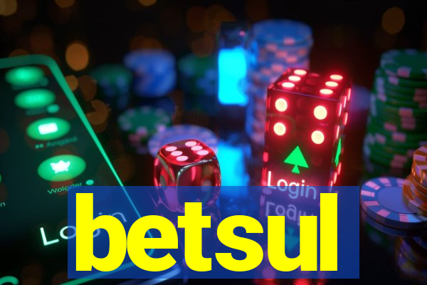 betsul