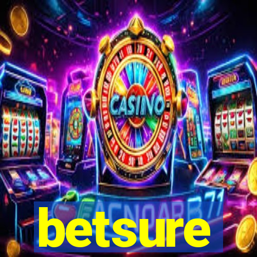 betsure