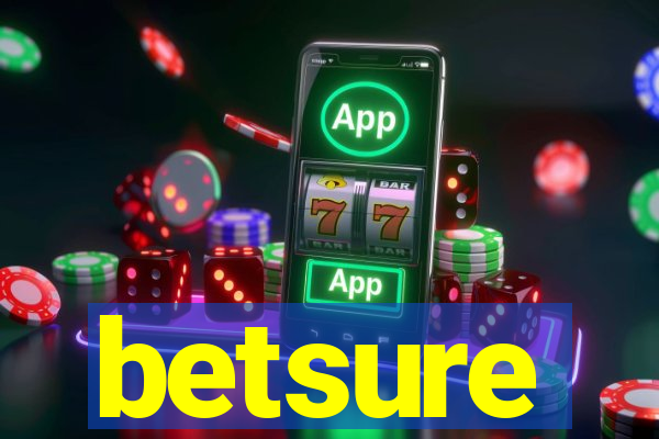 betsure
