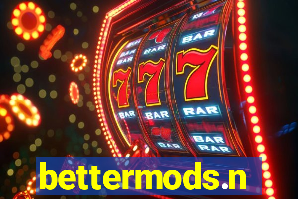 bettermods.n