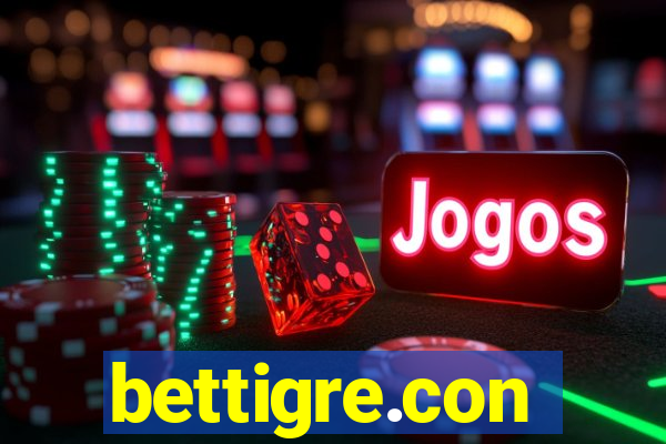 bettigre.con