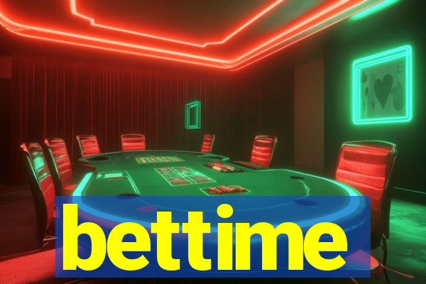 bettime
