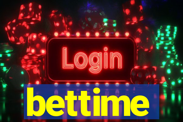 bettime
