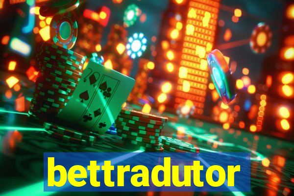 bettradutor