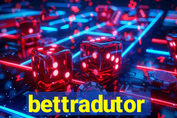 bettradutor