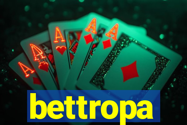 bettropa