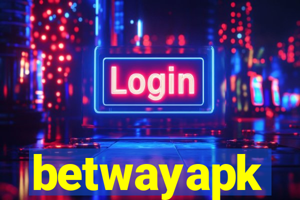 betwayapk