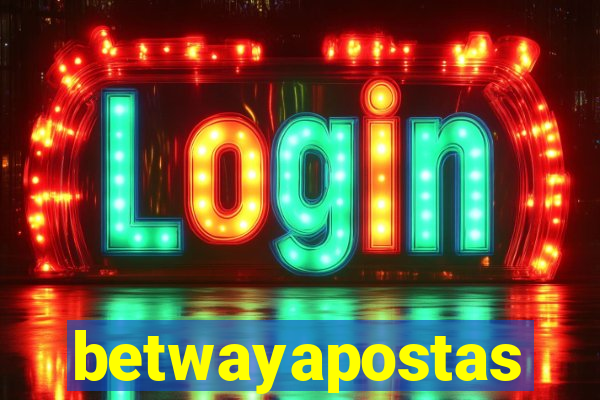 betwayapostas