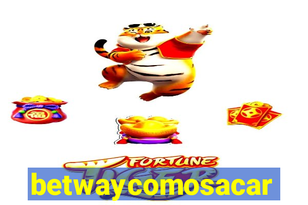 betwaycomosacar