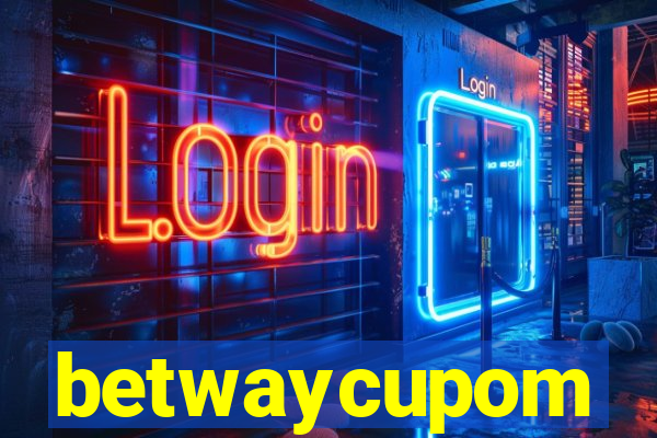 betwaycupom