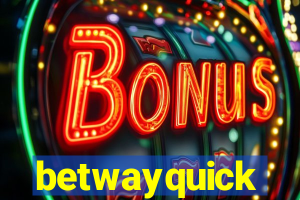 betwayquick