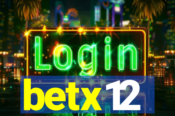 betx12