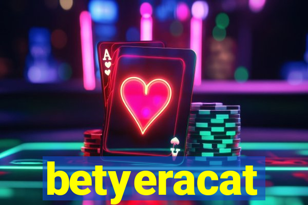 betyeracat