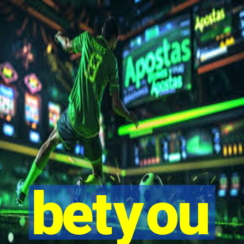 betyou