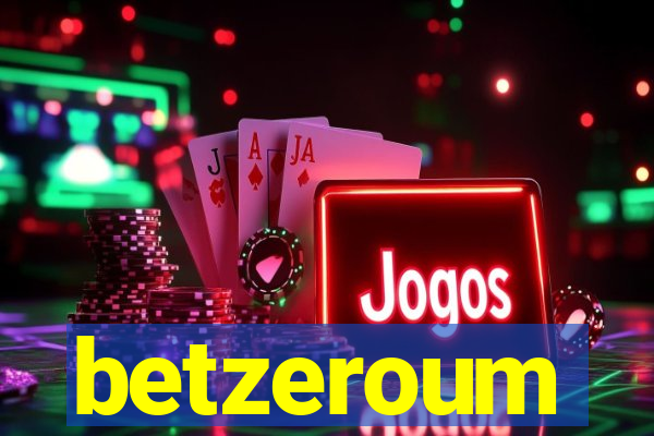 betzeroum