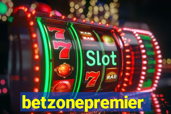 betzonepremier